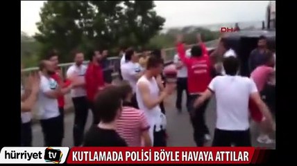 Şampiyonluğu polisi havaya atarak kutladılar