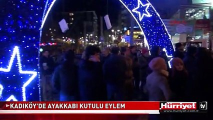 KADIKÖY'DE AYAKKABI KUTULU EYLEM