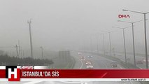 İSTANBULLULAR GÜNE SİSLE UYANDI
