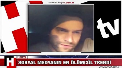 SOSYAL MEDYANIN EN ÖLÜMCÜL TRENDİ