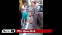 İstanbul'da yaşlı adamı taciz edip küfürler savurdular