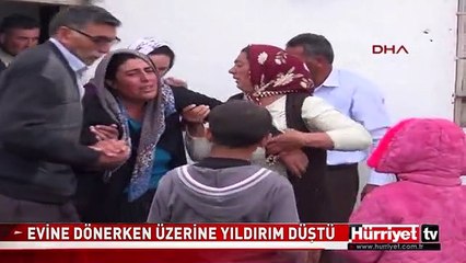 ATI İLE KÖYE DÖNEN KADININ ÜZERİNE YILIDIRIM DÜŞTÜ