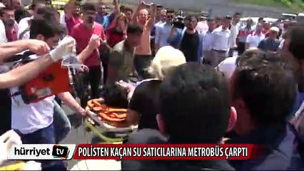 Polisten kaçarken metrobüs çarptı