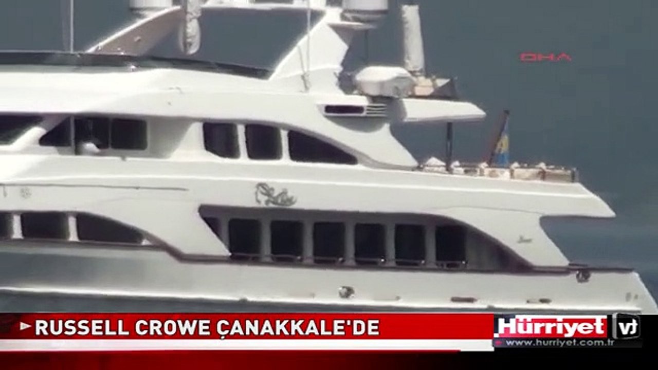 RUSSELL CROWE ÇANAKKALE'DE
