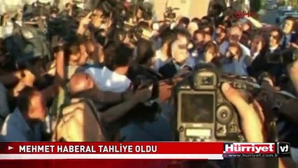 MEHMET HABERAL TAHLİYE OLDU