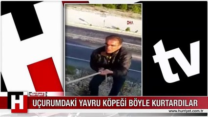 UÇURUMDA MAHSUR KALAN YAVRU KÖPEK KURTARILDI