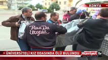 ÜNİVERSİTELİ KIZ ÖLÜ BULUNDU