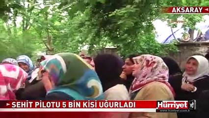 ŞEHİT PİLOT SON YOLCULUĞUNA UĞURLANDI