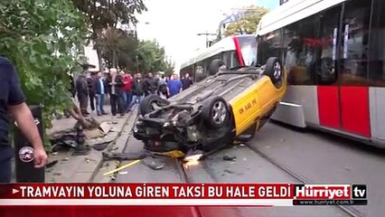 TRAMVAY YOLUNA GİREN TAKSİ BU HALE GELDİ