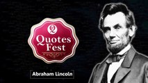 Abraham Lincoln's Most Inspirational Quotes!Quotops!