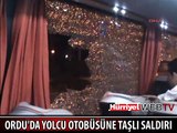 YOLCU OTOBÜSÜNE TAŞLI SALDIRI