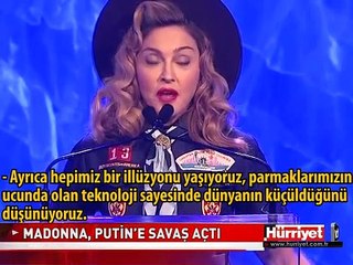 MADONNA'DAN PUTİN'E AĞZA ALINMAYACAK SÖZLER