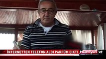 TELEFON YERİNE PARFÜM ÇIKINCA ŞAŞKINA DÖNDÜ