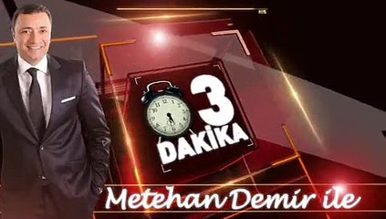 METEHAN DEMİR İLE 3 DAKİKA
