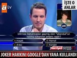 CEVABI GOOGLE'DA ARADI