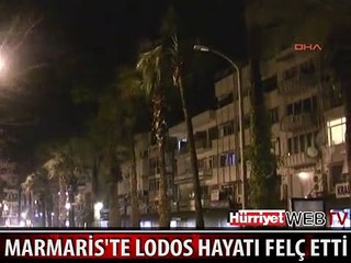 LODOS MARMARİS'TE HAYATI FELÇ ETTİ