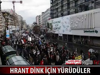 HRANT DİNK İÇİN YÜRÜDÜLER