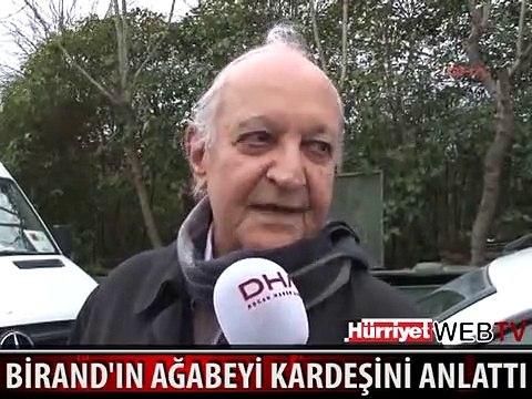 MEHMET ALİ BİRAND'IN AĞABEYİ KARDEŞİNİ ANLATTI