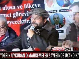 SONER YALÇIN: DERİN UYKUDAN BU MAHKEMELER SAYESİNDE UYANDIK