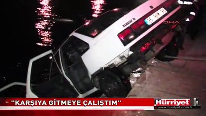 ARACIYLA DENİZE DÜŞEN ALKOLLÜ SÜRÜCÜ, "KARŞIYA GİTMEYE ÇALIŞTIM" DEDİ