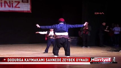 KAYMAKAM SAHNEDE ZEYBEK OYNADI
