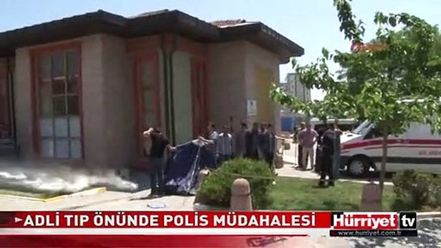 ADLİ TIP ÖNÜNDE POLİS MÜDAHALESİ