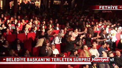 FETHİYE BELEDİYE BAŞKANI'NI ŞAŞIRTAN SÜRPRİZ
