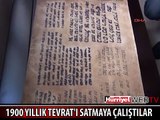 1900 YILLIK TEVRAT'I SATMAYA ÇALIŞTILAR