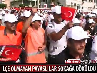 PAYASLILAR SOKAĞA DÖKÜLDÜ