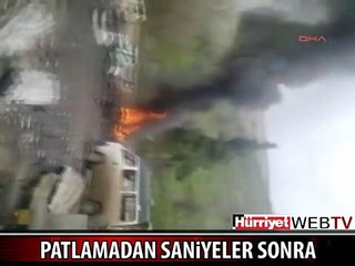 PATLAMADAN HEMEN SONRA ÇEKİLDİ