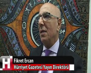 FİKRET ERCAN HÜRRİYET DÜNYASI'NI ANLATTI