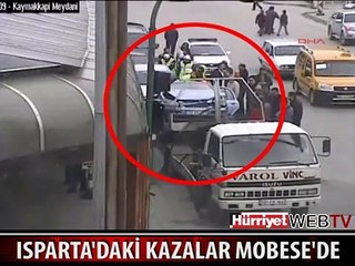 ISPARTA'DA MOBESE'YE YANSIYAN O KAZALAR