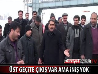 BU ÜST GEÇİTİN ÇIKIŞI VAR İNİŞİ YOK