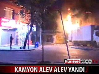 MOLOTOFKOKTEYLİ ATILAN KAMYON ALEV ALEV YANDI