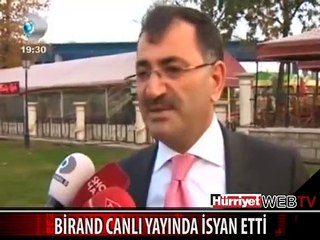 BİRAND CANLI YAYINDA İSYAN ETTİ
