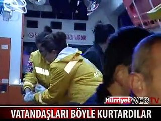 YANGINDA MAHSUR KALAN VATANDAŞLARI İŞTE BÖYLE KURTARDILAR