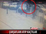 SOYGUNCULAR ÇARŞAFLARI ATIP KAÇTILAR