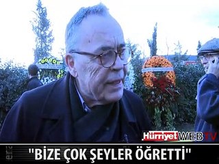 YALÇIN BAYER: BİZE ÇOK ŞEYLER ÖĞRETTİ