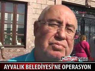 AYVALIK BELEDİYESİ'NE POLİS BASKINI