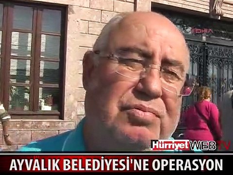 AYVALIK BELEDİYESİ'NE POLİS BASKINI