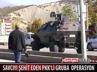 TUNCELİ'DE SAVCIYI ŞEHİT EDEN PKK'LILARA OPERASYON