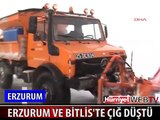 ERZURUM VE BİTLİS'TE ÇIĞ DÜŞTÜ