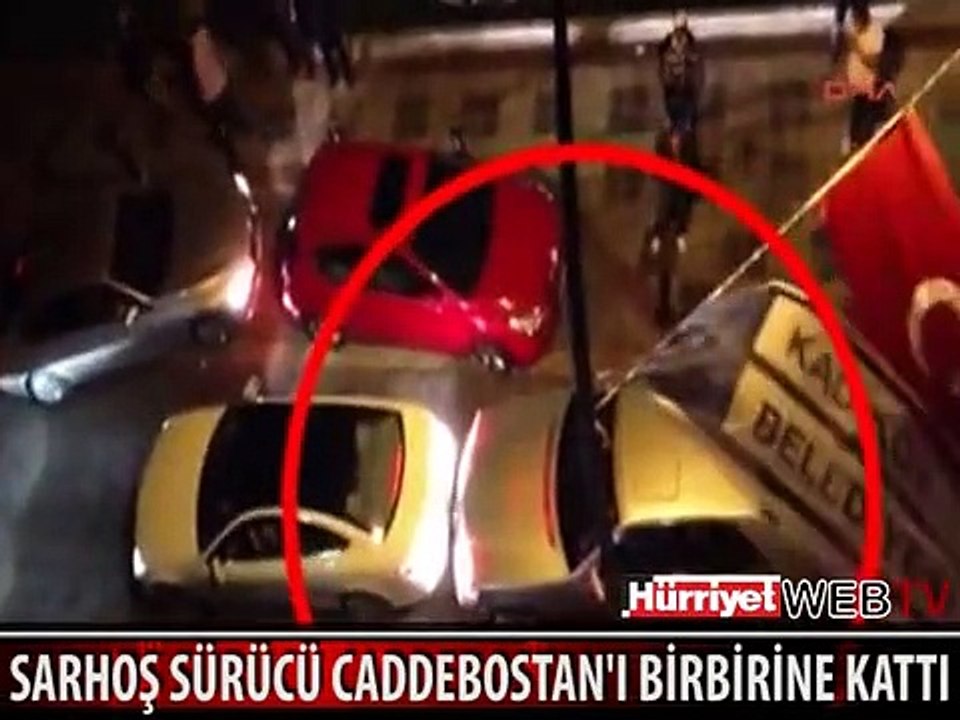 SARHOŞ SÜRÜCÜ CADDEBOSTAN'I BİRBİRİNE KATTI