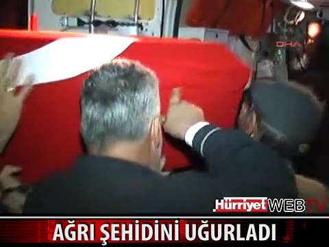 AĞRI ŞEHİDİNİ UĞURLADI