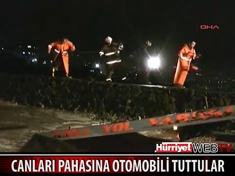 CANLARI PAHASINA OTOMOBİLİ TUTTULAR