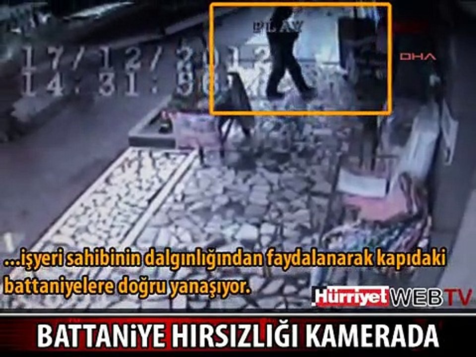 BATTANİYEYİ GÖZ GÖRE GÖRE ÇALDILAR