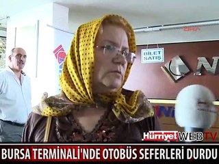 BURSA TERMİNALİ'NDE OTOBÜS SEFERLERİ HALA YAPILAMIYOR