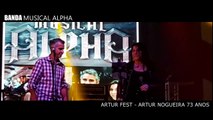 SUMMER NIGHTS - BANDA MUSICAL ALPHA - ARTUR FEST - ARTUR NOGUEIRA 73 ANOS