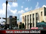 BU KEZ DE TEKSAS SEMALARINDA GÖRÜLDÜ