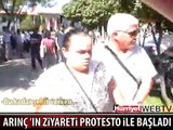 ARINÇ'IN MUĞLA ZİYARETİ PROTESTO İLE BAŞLADI